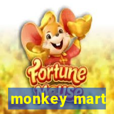 monkey mart